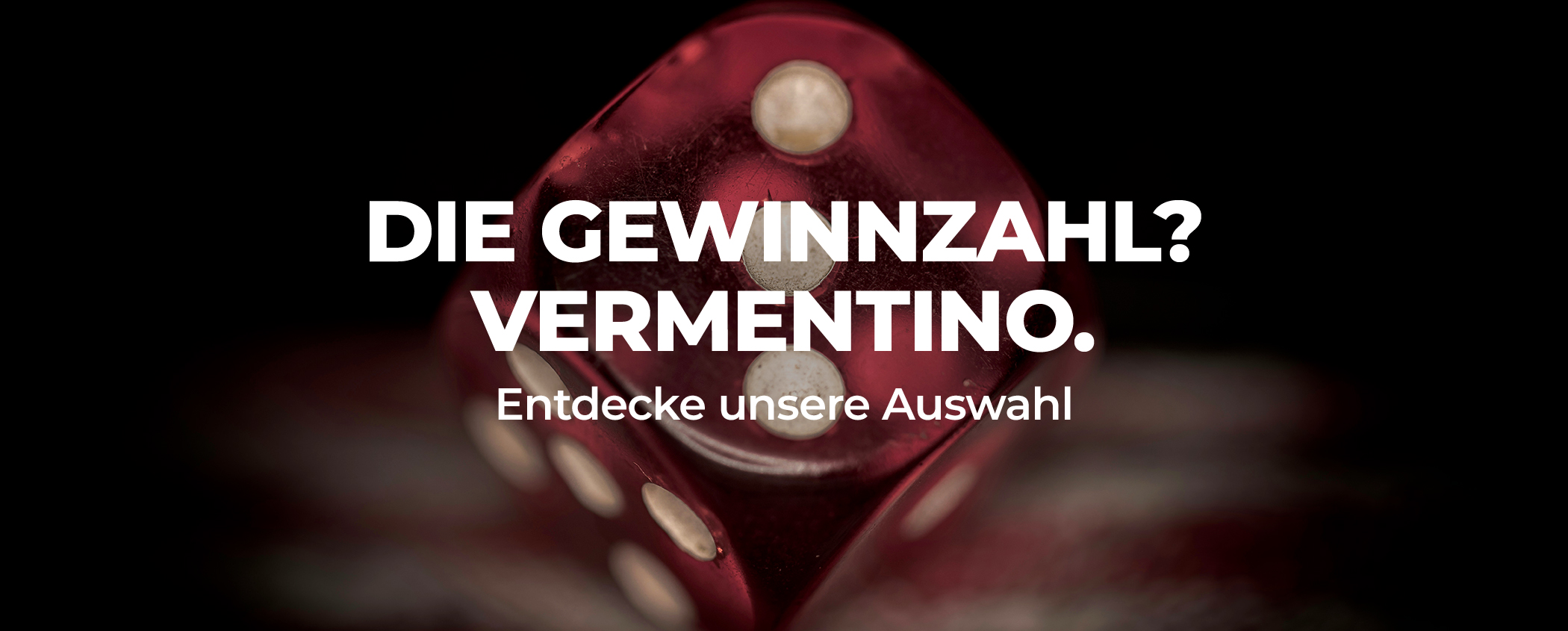 DIE GEWINNZAHL? VERMENTINO.
