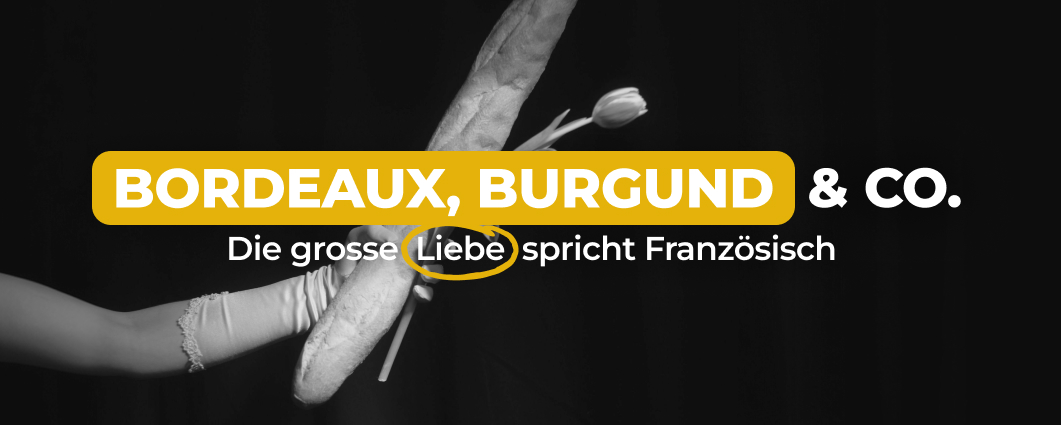 BORDEAUX, BOURGOGNE & CO.