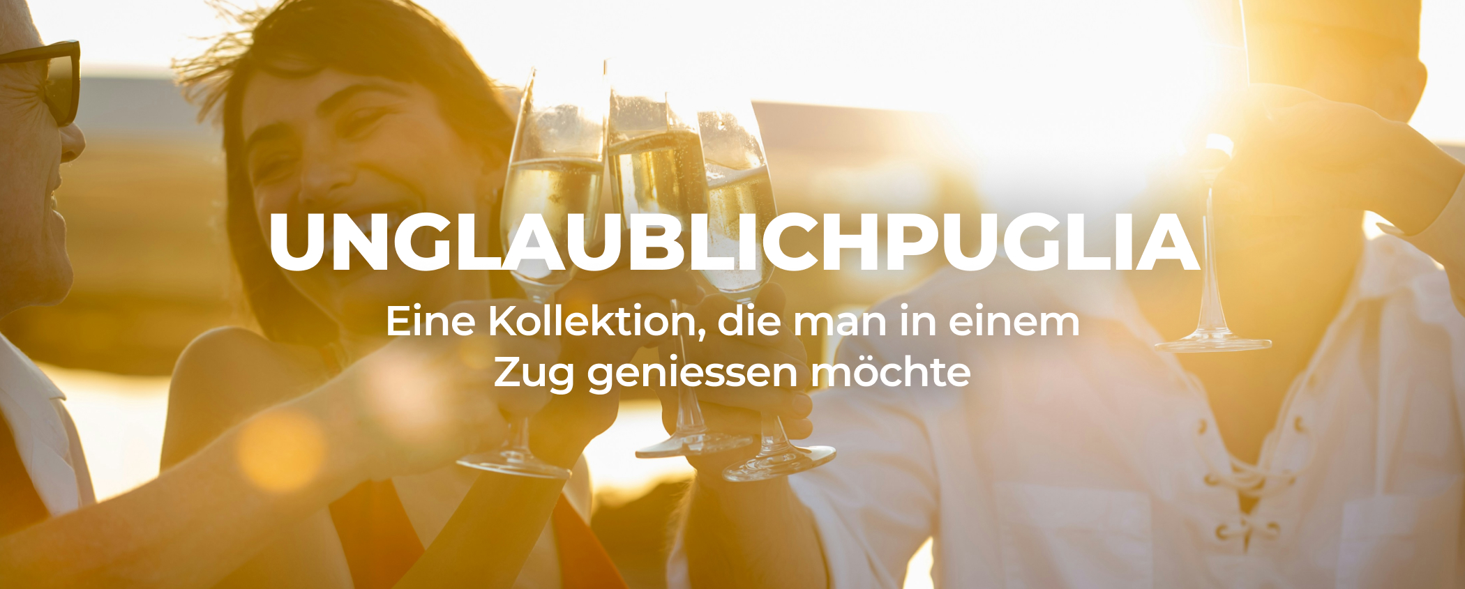 UNGLAUBLICHPUGLIA