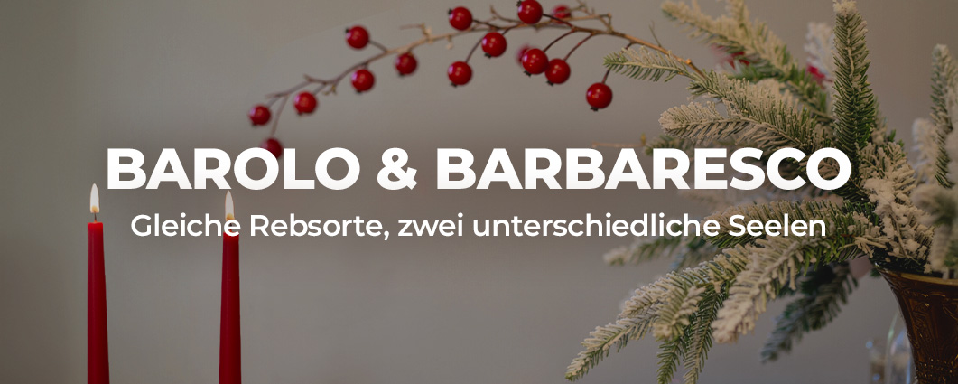 Barolo e Barbaresco