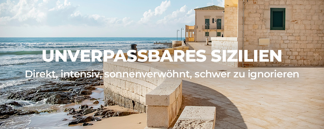 Entdecke UNVERPASSBARES SIZILIEN